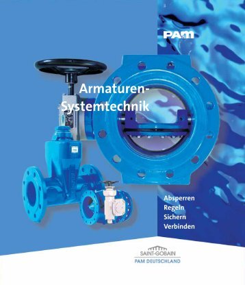 Armaturen- Systemtechnik - saint-gobain pam deutschland