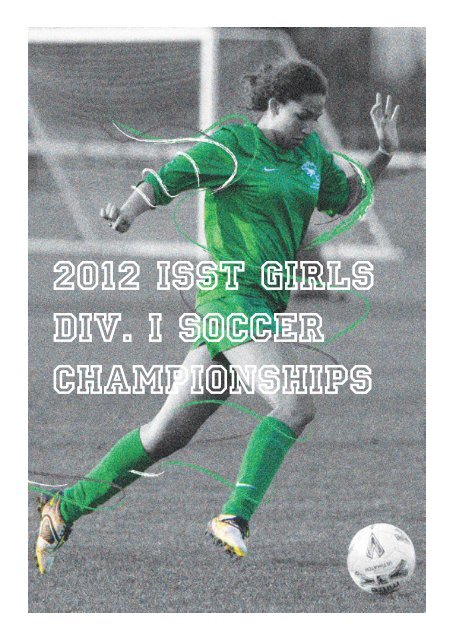 2012 ISST Girls Div. I Soccer Championships - ACS International ...