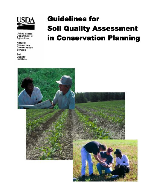 Guidelines for Soil Quality Assessment in Conservation Planning