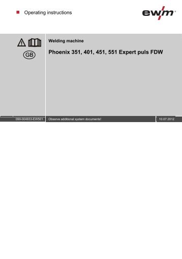 Phoenix 351, 401, 451, 551 Expert puls FDW - EWM Hightec ...
