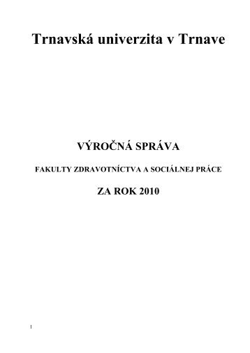 Fakulta zdravotnÃ­ctva a sociÃ¡lnej prÃ¡ce - TrnavskÃ¡ univerzita v Trnave