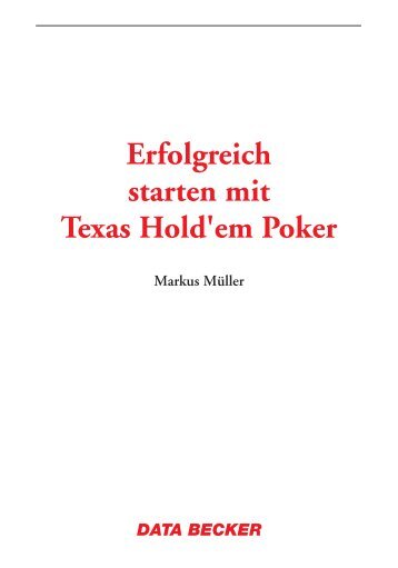 Erfolgreich starten mit Texas Hold'em Poker - Data Becker