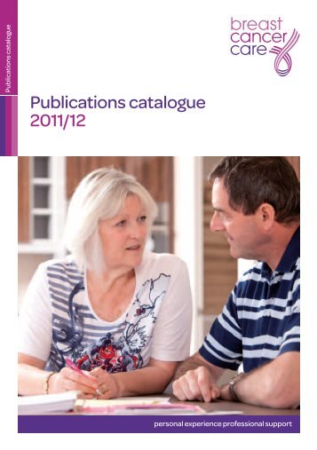Publications catalogue 2011/12 - Breast Cancer Care