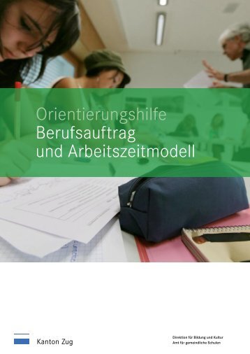 Orientierungshilfe Berufsauftrag und Arbeitszeitmodell - Kanton Zug