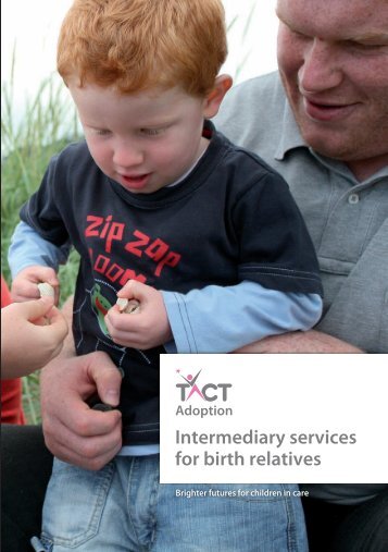 Information about intermediary services for birth relatives - TACT