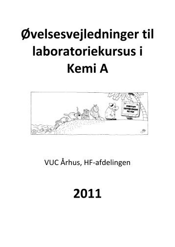 Ãvelsesvejledninger til laboratoriekursus i Kemi A 2011