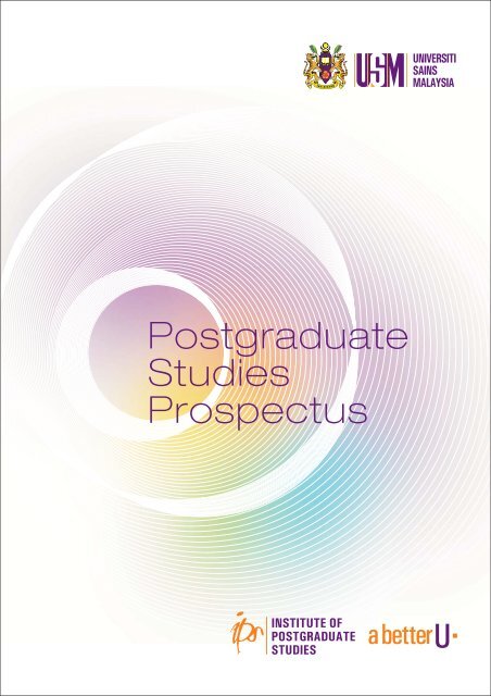 Postgraduate Studies Prospectus Institute Of Graduate Studies Usm