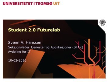 Presentasjon av Futurelab - UITbeta - Universitetet i TromsÃ¸