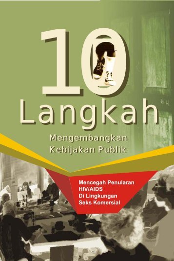 10 Langkah Mengembangkan Kebijakan Publik - Komunitas AIDS ...