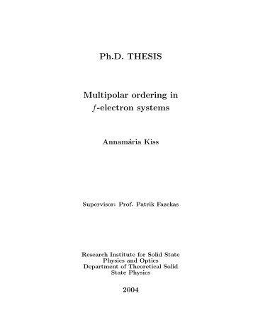 Ph.D. THESIS Multipolar ordering in f-electron systems