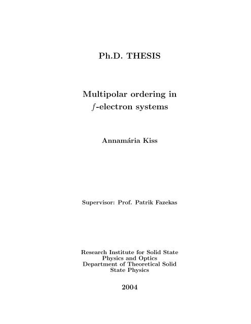 Ph.D. THESIS Multipolar ordering in f-electron systems