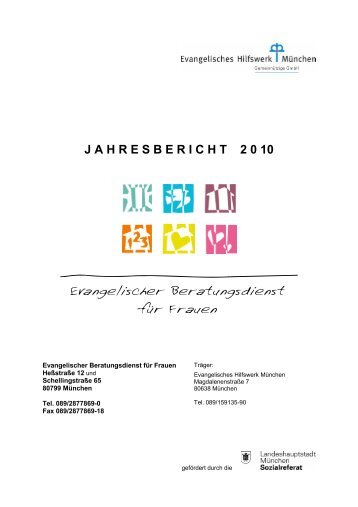 J A H R E S B E R I C H T 2 0 10 - Evangelisches Hilfswerk München