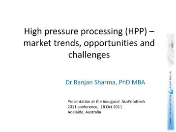 High pressure processing (HPP) market trends, opportunities and