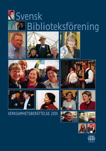 VerksamhetsberÃ¤ttelse 2001 - Svensk BiblioteksfÃ¶rening