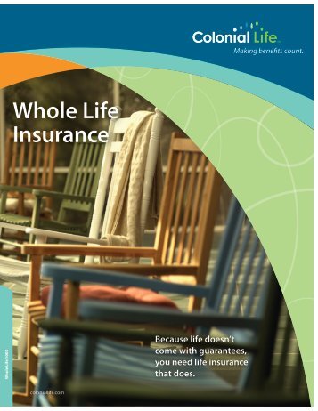 My Insurance Benefits - Colonial Life - Whole Life Insurance