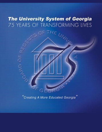 75 years of transforming lives - University System of Georgia