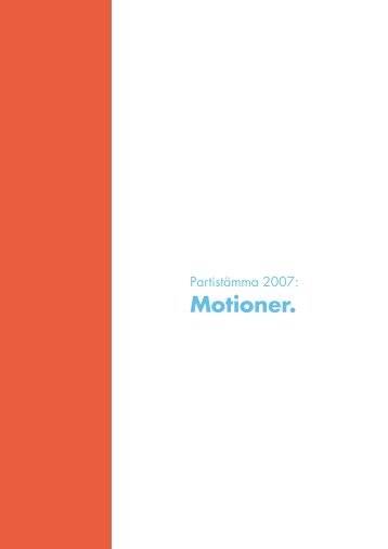 Motioner till moderaternas partistÃ¤mma