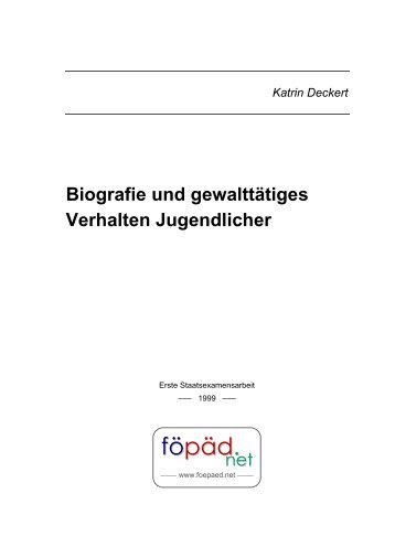 Biografie und gewalttÃ¤tiges Verhalten Jugendlicher - bei fÃ¶pÃ¤d.net