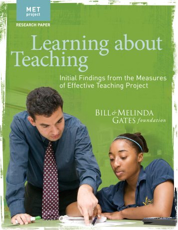 Learning About Teaching - Bill & Melinda Gates Foundation