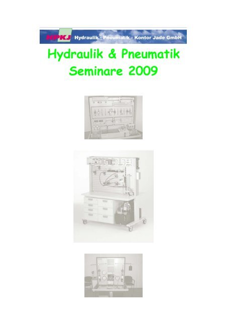 Steuerungstechnik Dauer 4-5 Tage - Hydraulik - Pneumatik - Kontor