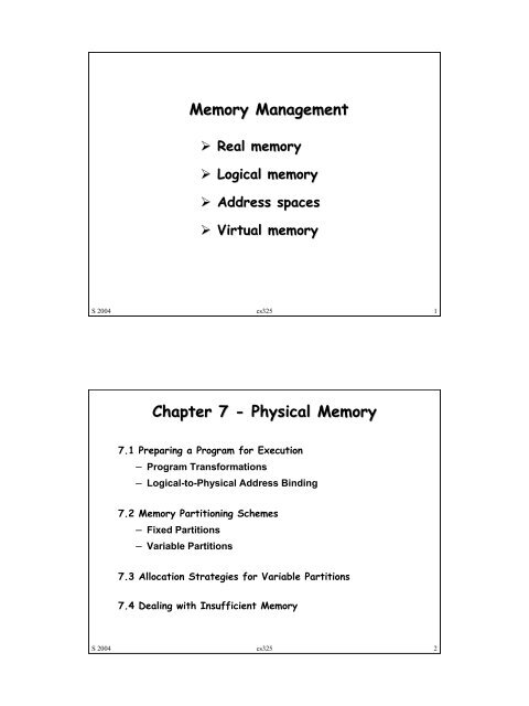 Memory Management Chapter 7 - Physical Memory
