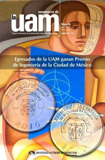 Egresados de la UAM ganan Premio de IngenierÃ­a de la Ciudad de ...