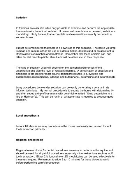 Nerve blocks, analgesia and sedation for equine dentistry.