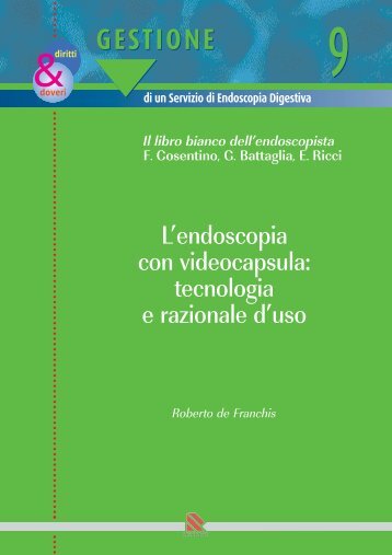 L'endoscopia con videocapsula - EndoscopiaDigestiva.it
