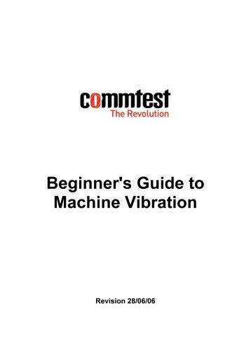 Beginner's Guide to Machine Vibration - ReliabilityWeb.com