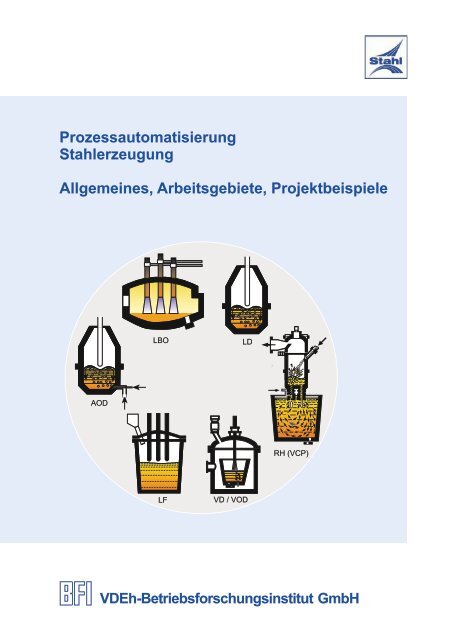 Prozessautomatisierung Stahlerzeugung Allgemeines ... - BFI.de