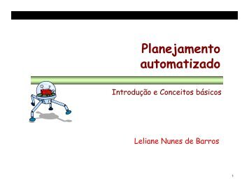 Planejamento automatizado - Laboratório de Técnicas Inteligentes ...