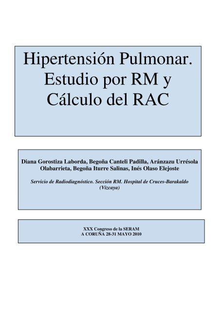 Hipertensión Pulmonar. Estudio por RM y Cálculo del RAC