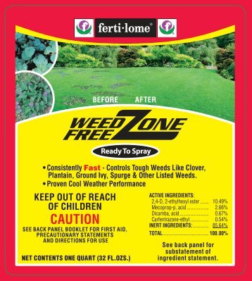 Label 10527 Weed Free Zone RTS Approved 3-5-13 - Fertilome
