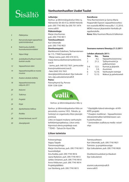 Koko lehti pdf-muodossa - Vanhus- ja lÃ¤himmÃ¤ispalvelun liitto