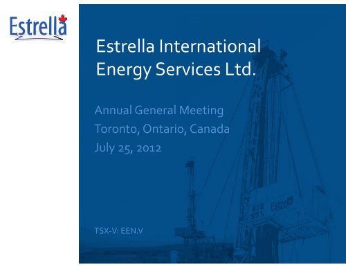 Operations - Estrella International Energy Services Ltd.