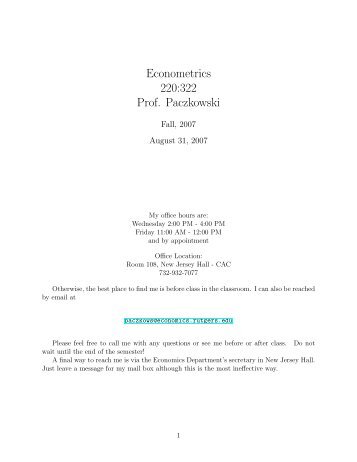 Econometrics 220:322 Prof. Paczkowski - Department of Economics