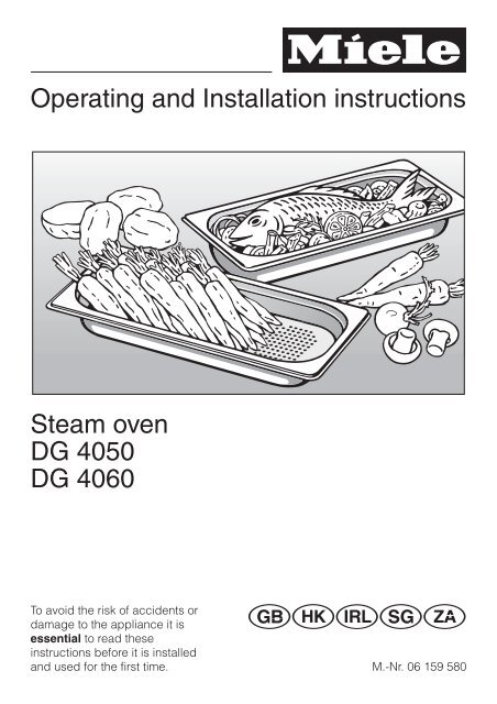 Operating and Installation instructions Steam oven DG 4050 DG 4060
