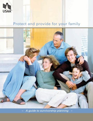 Protect and provide for your family - USAA