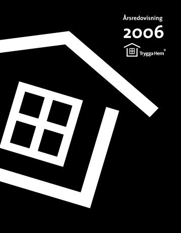Ãrsredovisning 2006 - Trygga hem