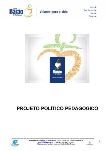 PROJETO POLÃTICO PEDAGÃGICO - Escola BarÃ£o do Rio Branco