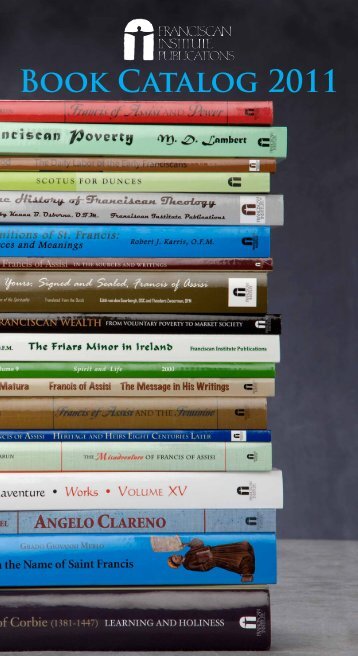 Book Catalog 2011 - Franciscan Institute Publications