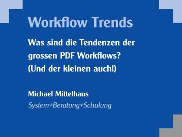 Workflow Trends - Mittelhaus