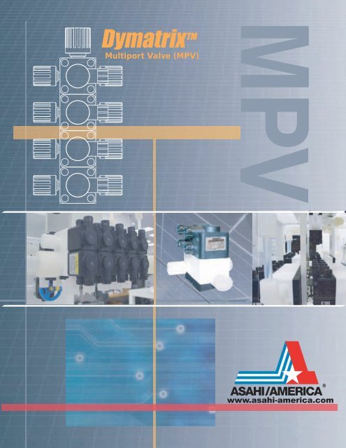 Multiport Valve (MPV) - ASAHI/America,Inc.