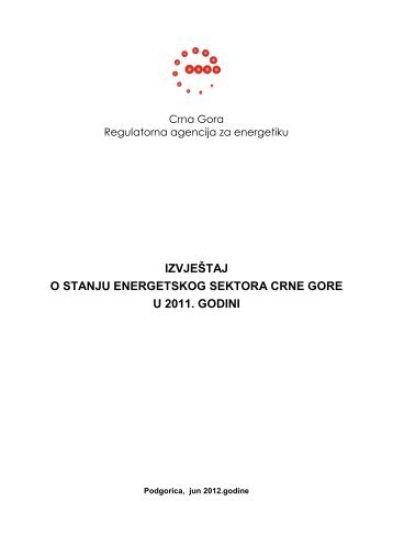 izvjeÅ¡taj o stanju energetskog sektora crne gore u 2011. godini
