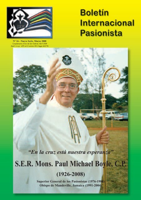 SER Mons. Paul Michael Boyle, CP (1926-2008) - Passio Christi