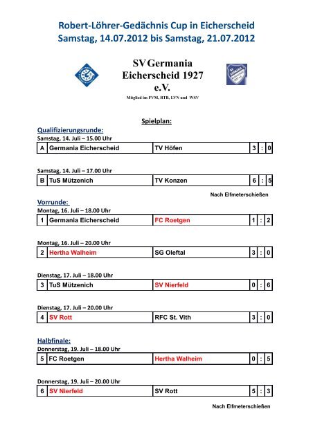 Robert-Löhrer-Gedächnis Cup in Eicherscheid Samstag, 14.07 ...