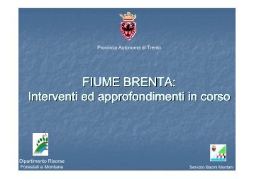 FIUME BRENTA - Riviste - Provincia autonoma di Trento