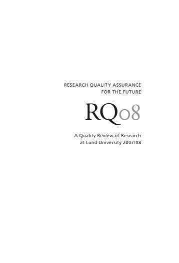 ReseaRch Quality assuRance foR the futuRe a ... - Lund University