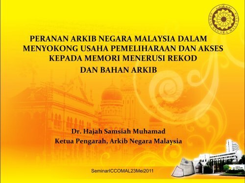 peranan arkib negara malaysia dalam menyokong usaha ...