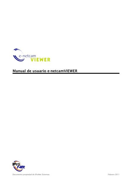 Manual de usuario e-netcamVIEWER - IProNet Sistemas
